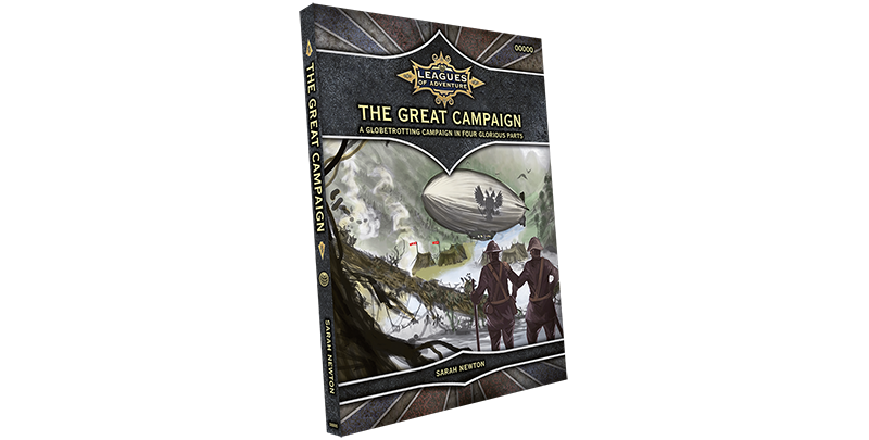 Announcing The Great Campaign a campaign book for Leagues of Adventure!