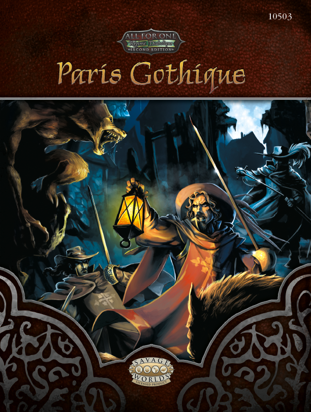 Paris Gothique for Savage Worlds