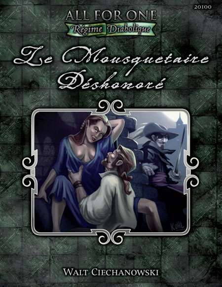 AFO Adventure Compendium One: Le Mousquetaire Dishonore