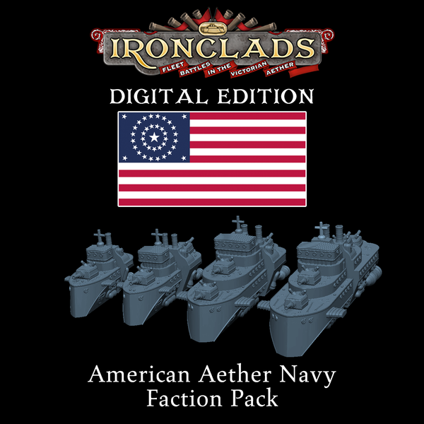 Ironclads Digital American Faction Pack