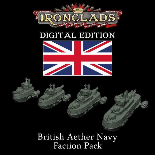 Ironclads Digital British Faction Pack